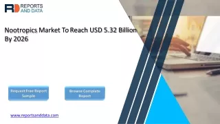 n ootropics market to reach usd 5 32 billion by 2026