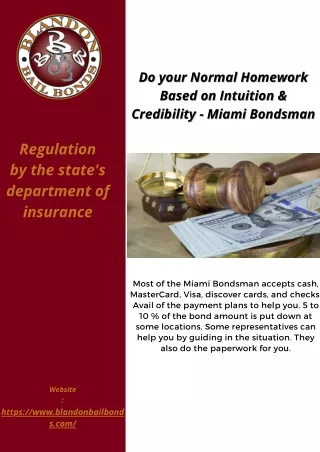 Do your Normal Homework Based on Intuition & Credibility - Miami Bondsman