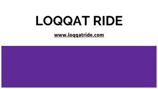 loqqat ride