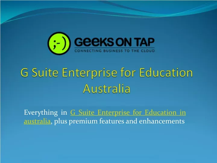 everything in g suite enterprise for education