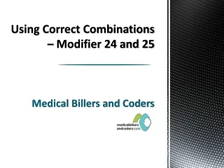 using correct combinations modifier 24 and 25