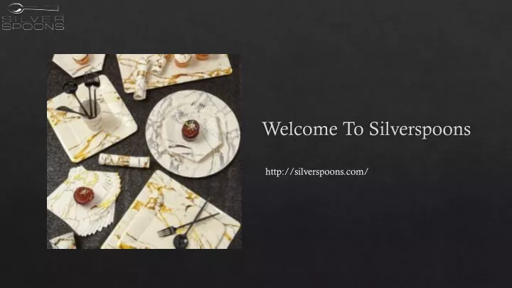 welcome to silverspoons
