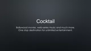 Watch Cocktail Full Movie – Online on Eros Now