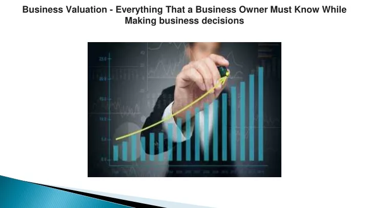 business valuation everything that a business