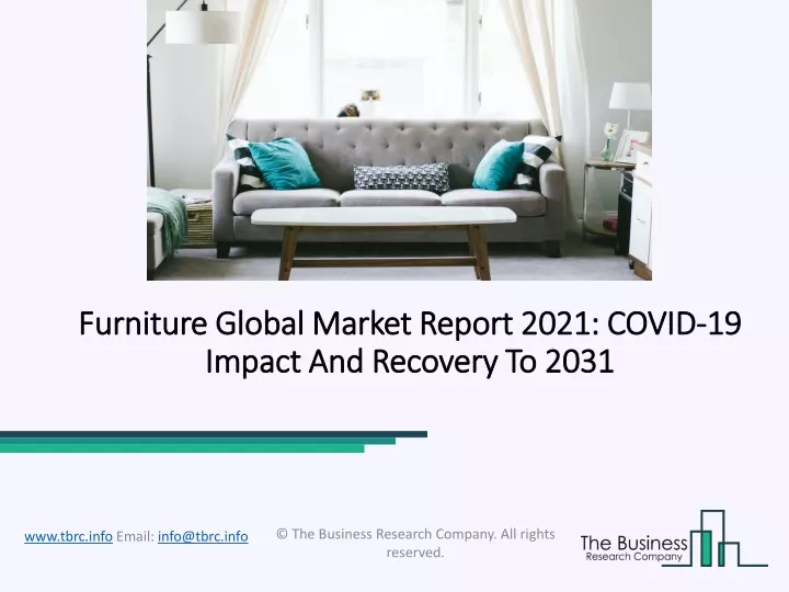 furniture global market report 2021 covid 19 impact and recovery to 2031