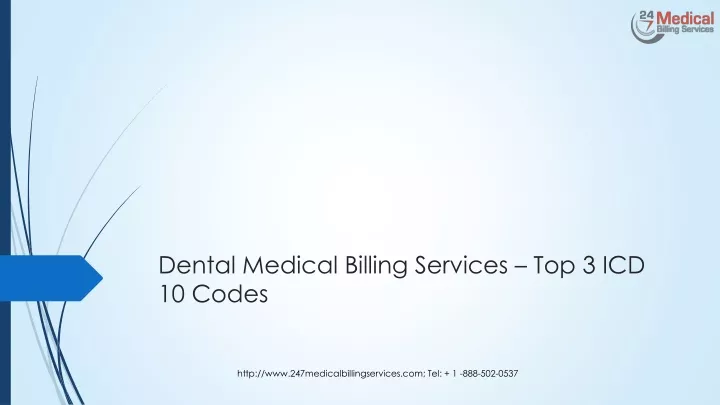 dental medical billing services top 3 icd 10 codes