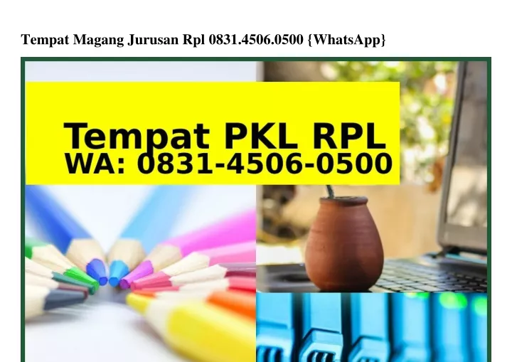 tempat magang jurusan rpl 0831 4506 0500 whatsapp