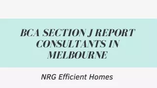 BCA Section J Report Consultants in Melbourne