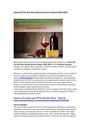 global off dry red wine market research report