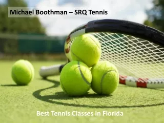 Michael Boothman - Professional Tennis Coach in Florida