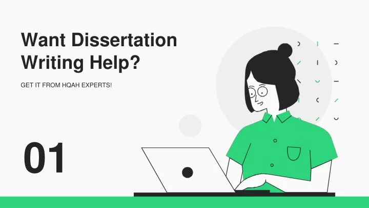 want dissertation writing help get it from hqah