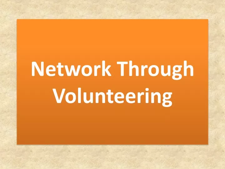 network through volunteering