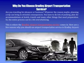 why do you choose bradley airport transportation