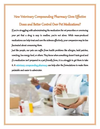 How Veterinary Compounding Pharmacy Gives Effective Doses and Better Control Over Pet Medications?