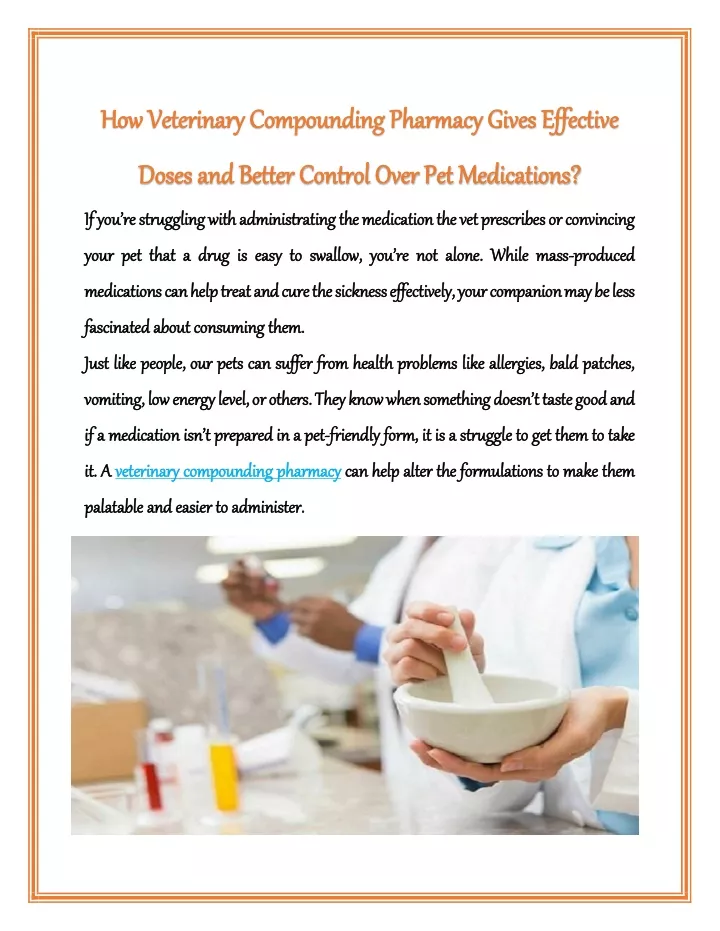 how veterinary compounding pharmacy gives
