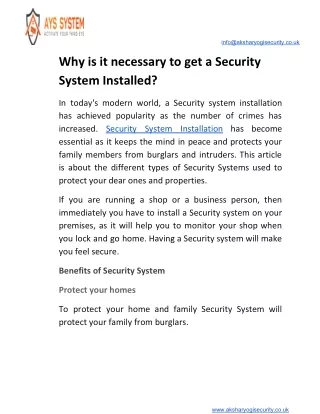 Why is it necessary to get a Security System Installed?