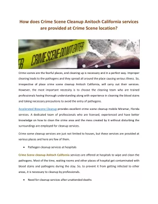 How does Crime Scene Cleanup Anitoch California services are provided at Crime Scene location?