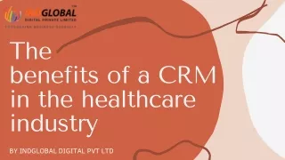 The Benefits of a CRM in the health care Industry