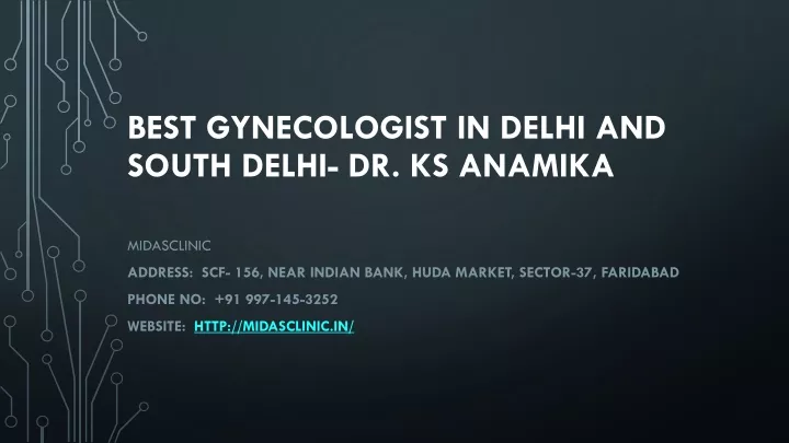 best gynecologist in delhi and south delhi dr ks anamika