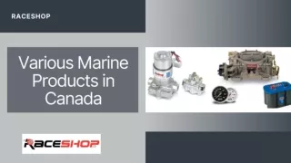 Various Marine Products in Canada at RaceShop Canada