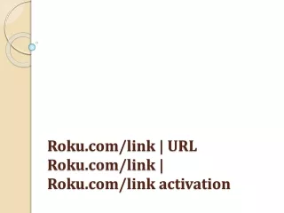 How to Activate Roku using Roku activation code?