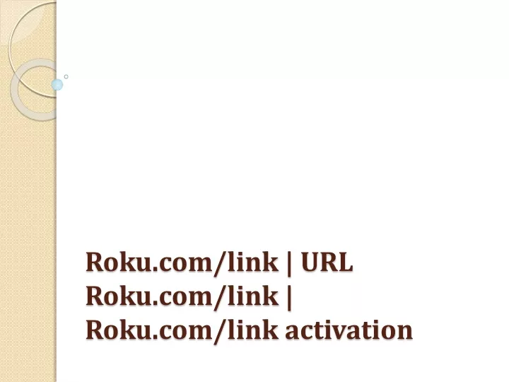 roku com link url roku com link roku com link activation