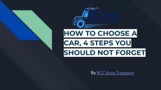 How to choose a car, 4 steps you should not forget