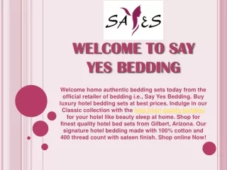 Hotel Collection Bedding Sets Online- Say Yes Bedding