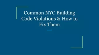 common nyc building code violations how to fix them