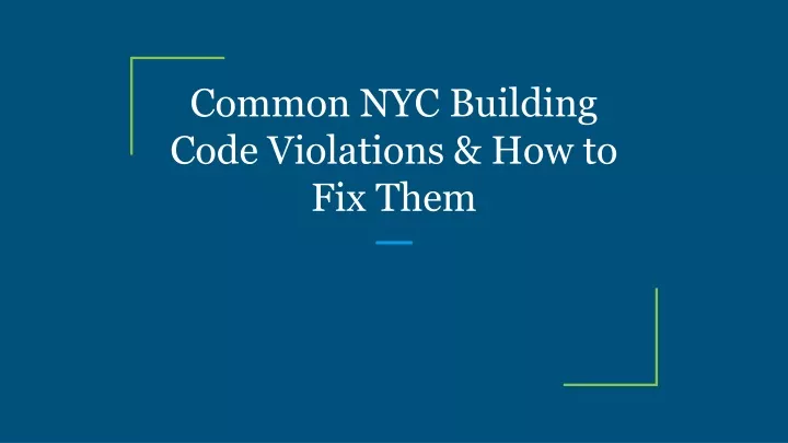 common nyc building code violations how to fix them