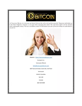 at vancouver bitcoin we overcome any barrier