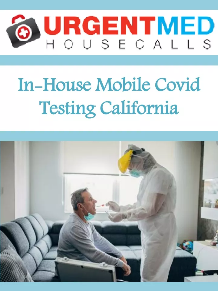 in house mobile covid testing california
