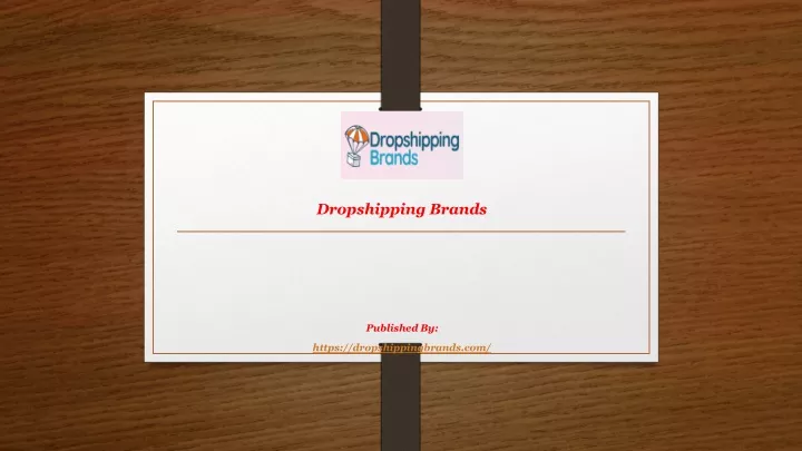 dropshipping brands published by https dropshippingbrands com