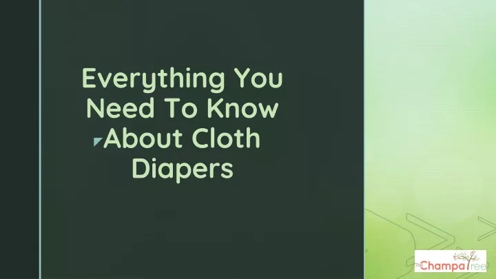 everything you need to know about cloth diapers
