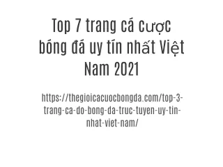 Top 7 trang cá cược bóng đá uy tín nhất Việt Nam 2021
