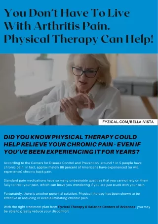 Finally Find Relief for Your Chronic Pain With the Help of a Physical Therapist