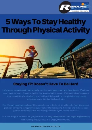 5 Ways To Stay Healthy Through Physical Activity