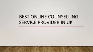 Best Online Counselling Service Provider in UK