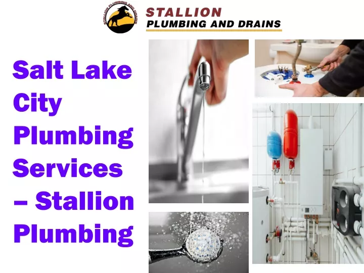 salt lake city plumbing services stallion plumbing
