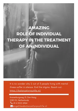 Amazing Role of Individual Therapy in the Treatment of an Individual