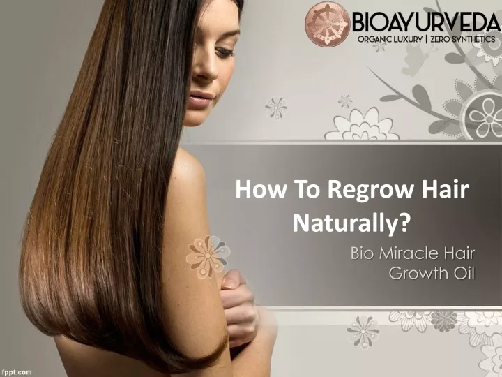how to regrow hair naturally