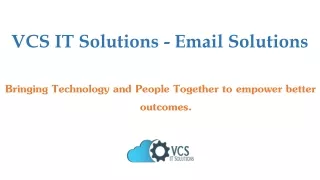 VCS IT Solutions - Email Solutions