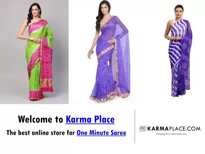 welcome to karma place the best online store for one minute saree