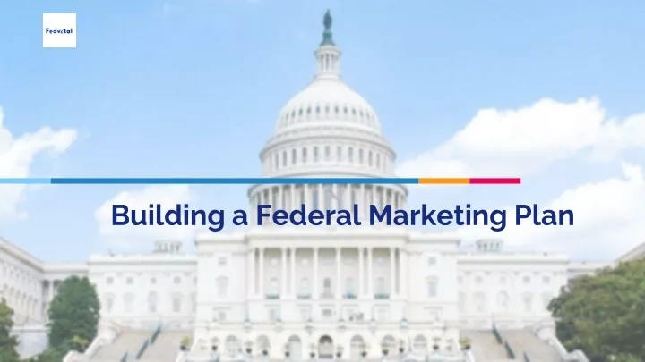 building a federal marketing plan