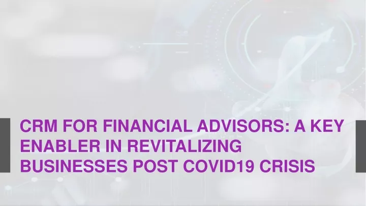 crm for financial advisors a key enabler