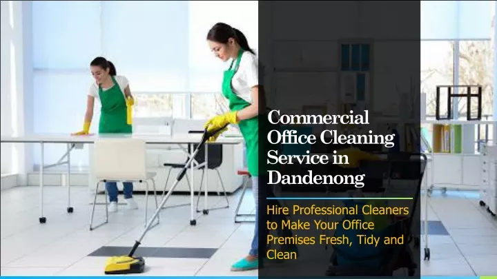 commercial office cleaning service in dandenong
