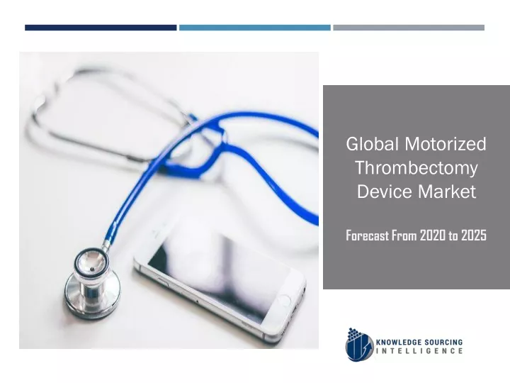 global motorized thrombectomy device market