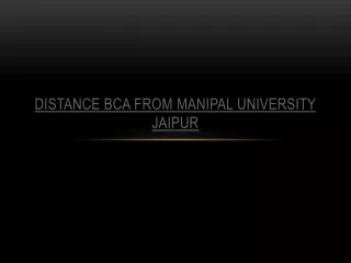 distance bca from manipal university jaipur