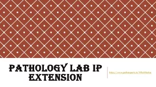 Pathology lab Ip Extension