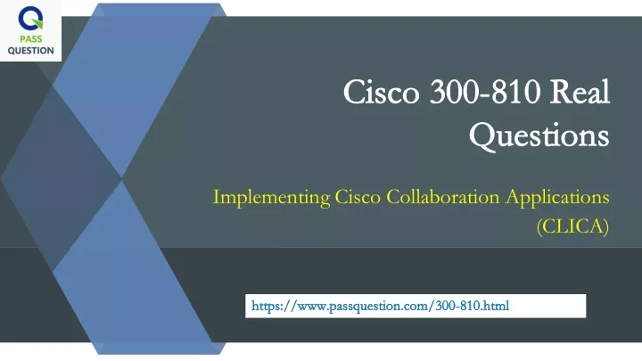 cisco 300 810 real cisco 300 810 real questions